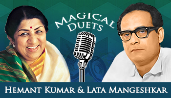 Hemant Kumar & Lata Mangeshkar