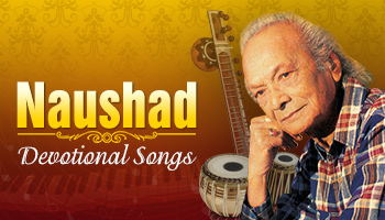 Shades of Naushad-Devotional